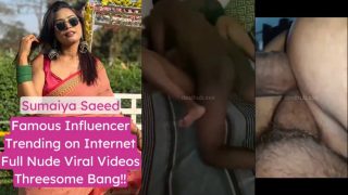 Sumaiya Saeed In Hot Threesome As 2 Guys Fucks Her Hard